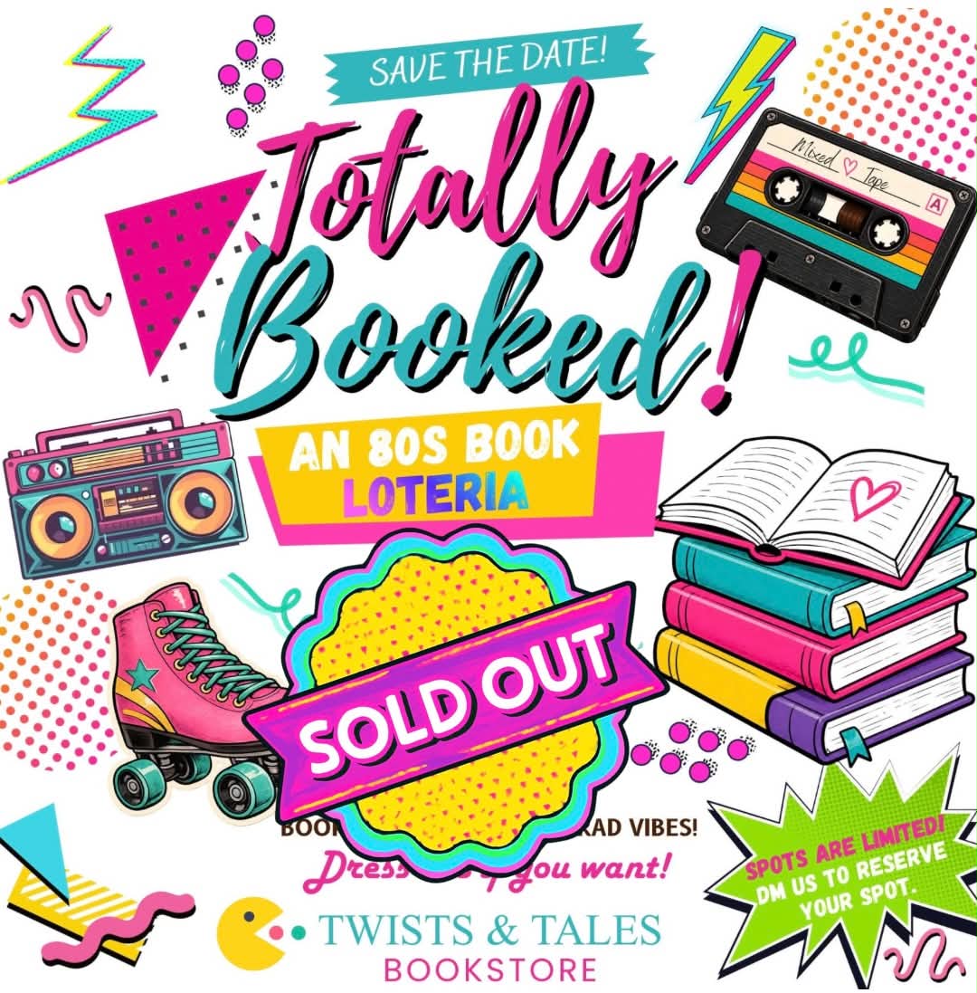 Totally Booked! ’80s Book Lotería flyer with neon graphics and a sold-out banner