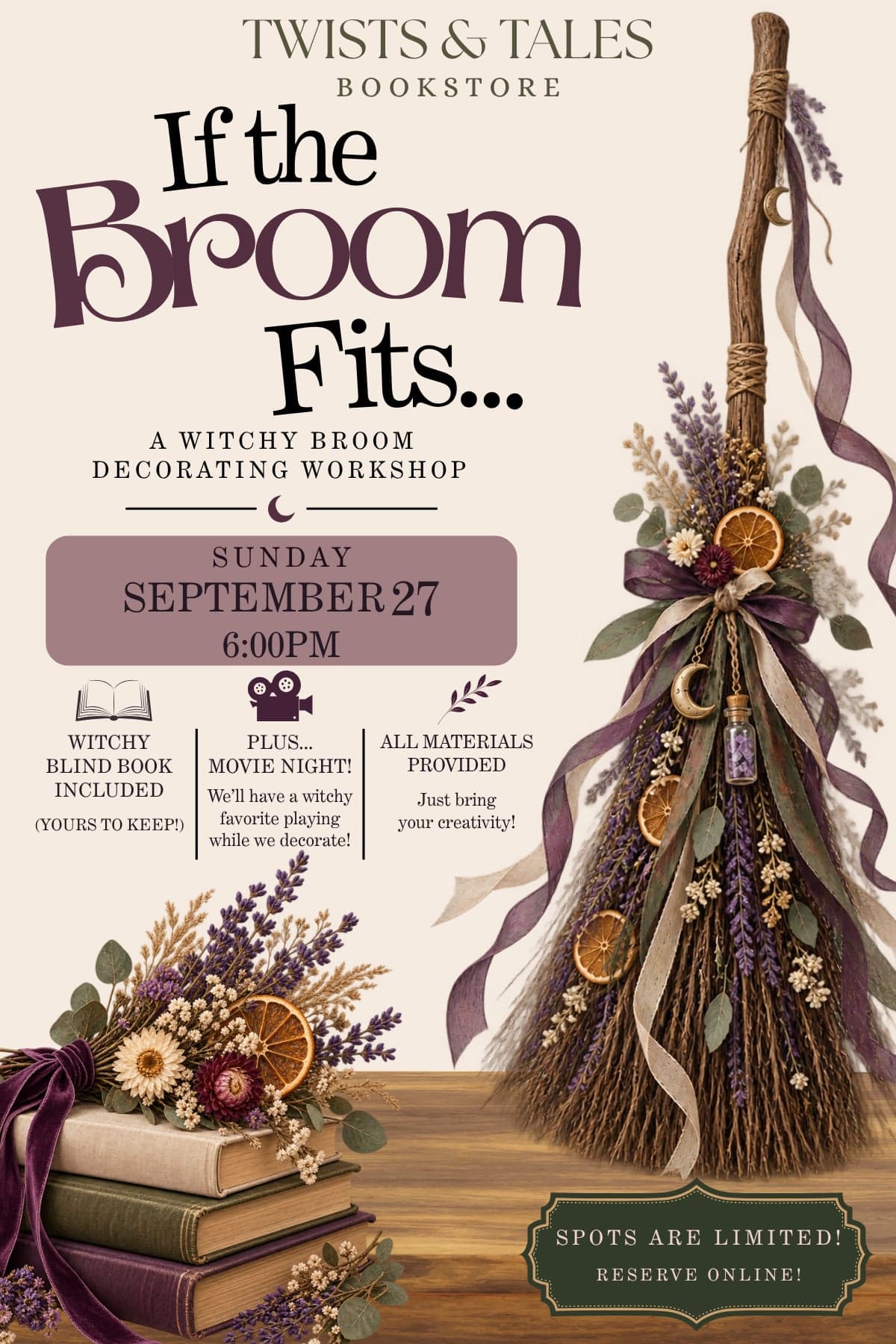 If the Broom Fits witchy broom decorating workshop flyer
