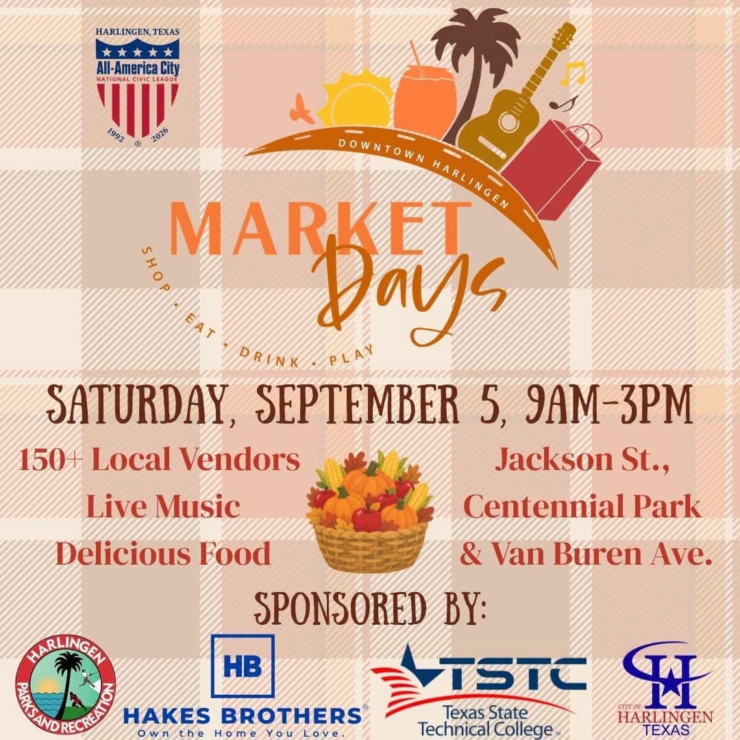 Downtown Harlingen Market Days flyer for Saturday, September 5 from 9 AM to 3 PM at Jackson Street, Centennial Park, and Van Buren Avenue.